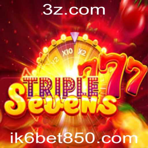 Descubra o Emocionante Mundo de 777TripleSeven com ik6 bet