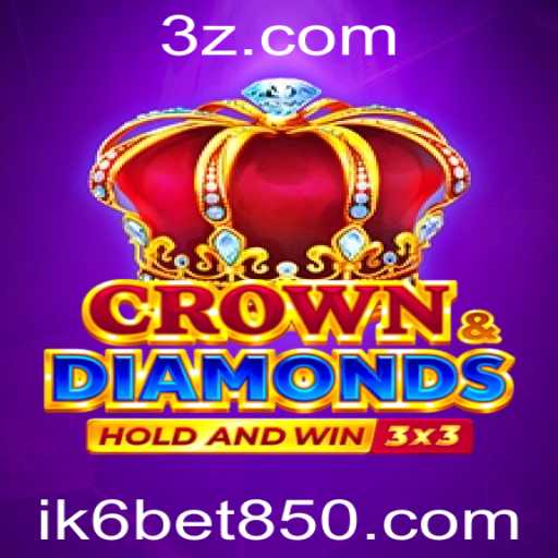 Crowndiamonds: Um Mergulho no Emocionante Mundo do Jogo e Estrategias com IK6 Bet