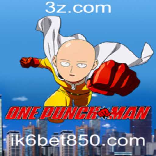 OnePunchMan: Mergulho no Universo de Ik6 Bet